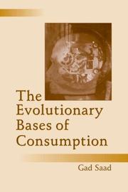 Cover of: The Evolutionary Bases of Consumption (Marketing and Consumer Psychology Series) by Gad Saad