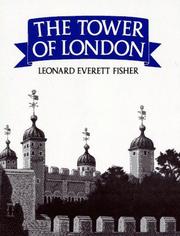 The Tower of London by Leonard Everett Fisher