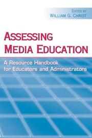 Cover of: Assessing media education: a resource handbook for educators and administrators