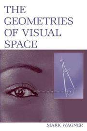 Cover of: The geometries of visual space
