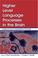 Cover of: Higher Level Language Processes in the Brain