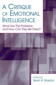 Cover of: Critique of Emotional Intelligence: What Are the Problems And How Can They Be Fixed? (Applied Psychology) (Applied Psychology)