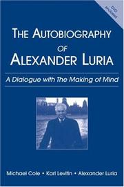 Cover of: The autobiography of Alexander Luria by Cole, Michael