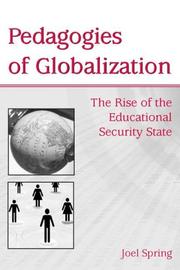 Pedagogies of globalization by Joel H. Spring