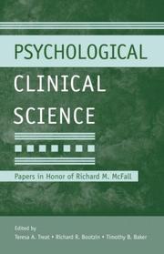 Cover of: Psychological Clinical Science: Papers in Honor of Richard McFall (Modern Pioneers in Psychological Science: An APS-Lea)