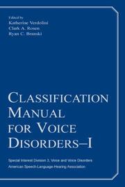 Classification Manual for Voice Disorders-I by Authored by Special In