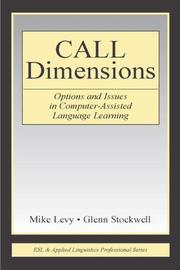 Cover of: Call Dimensions: Options and Issues in Computer Assisted Language Learning (ESL & Applied Linguistics Professional)