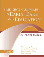 Cover of: Bridging cultures in early care and education: a training module
