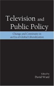 Cover of: Television and Public Policy by David Ward