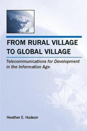 From rural village to global village by Heather E. Hudson