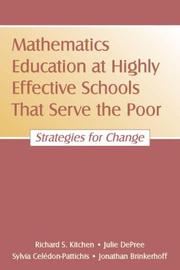 Cover of: Mathematics Education at Highly Effective Schools That Serve the Poor by Richard S. Kitchen, Julie DePree, Sylvia Celed¢n-Pattichis, Jonathan Brinkerhoff