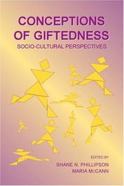 Cover of: Conceptions of Giftedness: Socio-Cultural Perspectives