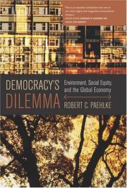 Cover of: Democracy's Dilemma by Robert C. Paehlke