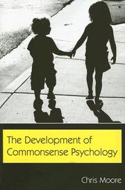 Cover of: The Development of Commonsense Psychology | Moore, Chris.