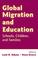 Cover of: Global Migration and Education