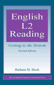 Cover of: English L2 Reading: Getting to the Bottom (ESL & Applied Linguistics Professional Series) (Esl & Applied Linguistics Professional Series)