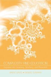 Cover of: Complexity and Education: Inquiries Into Learning, Teaching, and Research