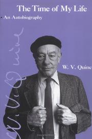 Cover of: The Time of My Life by Willard Van Orman Quine