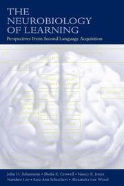 Cover of: The Neurobiology of Learning: Perspectives from Second Language Acquisition