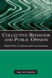 Cover of: Collective Behavior and Public Opinion: Rapid Shifts in Opinion and Communication (European Institute for the Media)