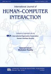 Cover of: Mediated Reality: A Special Issue of the international Journal of Human-computer Interaction (International Journal of Human-Computer Interaction)