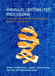 Cover of: Parallel Distributed Processing, Vol. 1 by David E. Rumelhart, James L. McClelland, the PDPResearchGroup