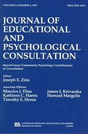 Cover of: Journal of Educational and Psychological Consultation: Special Issue : Community Psychology Contributions to Consultation (Journal of Educational and Psychological Consultation)