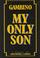 Cover of: My Only Son