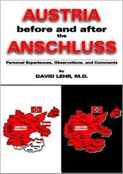 Cover of: Austria before and after the Anschluss: personal experiences, observations, and comments