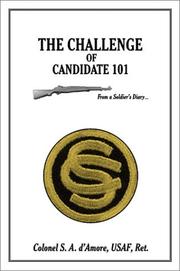 Cover of: The Challenge of Candidate 101...: From a Soldier's Diary