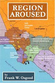 Cover of: Region aroused: focusing on ways to make the regional process work better, 1999-2003