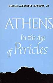 Cover of: Athens in the age of Pericles by Charles Alexander Robinson