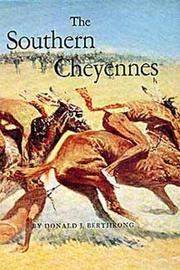 Cover of: The Southern Cheyennes (The Civilization of the American Indian Series, 66)