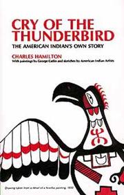 Cover of: Cry of the Thunderbird by Charles Hamilton