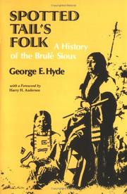 Spotted Tails' folk by George E. Hyde