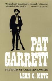 Cover of: Pat Garrett: The Story of a Western Lawman