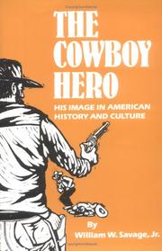 Cover of: The Cowboy Hero: His Image in American History and Culture