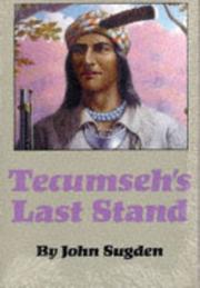 Cover of: Tecumseh's Last Stand by John Sugden