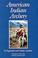 Cover of: American Indian Archery (Civilization of the American Indian Series)