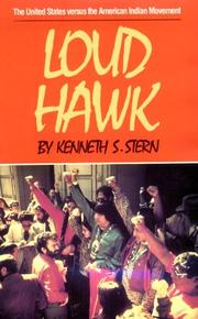 Loud Hawk by Kenneth S. Stern