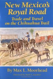 Cover of: New Mexico's royal road: trade and travel on the Chihuahua Trail