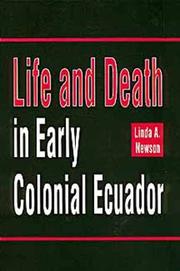 Life and death in early colonial Ecuador by Linda A. Newson