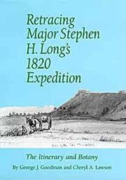 Cover of: Retracing Major Stephen H. Long's 1820 expedition: the itinerary and botany