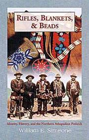 Cover of: Rifles, blankets, and beads: identity, history, and the northern Athapaskan potlatch