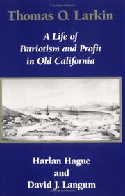 Cover of: Thomas O. Larkin by Harlan Hague, David J. Langum