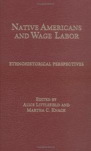 Cover of: Native Americans and Wage Labor: Ethnohistorical Perspectives