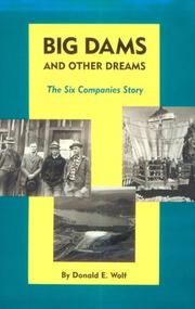 Cover of: Big dams and other dreams by Donald E. Wolf