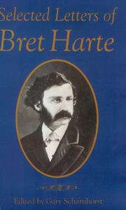 Cover of: Selected letters of Bret Harte by Bret Harte