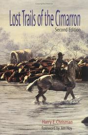 Lost trails of the Cimarron by Harry E. Chrisman