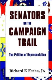 Senators on the Campaign Trail by Richard F. Fenno